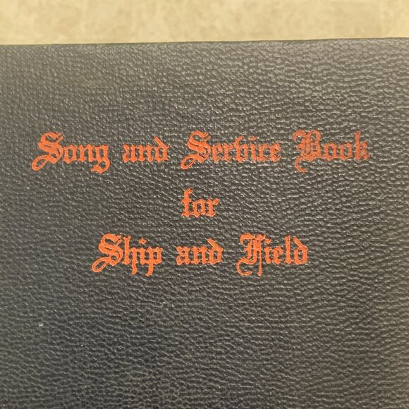 WW2 Era Song and Service Book for Ship and Field Army and Navy 1942 - Picture 3 of 11